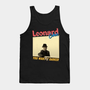 Leonard Cohen Vintage 1934 // You Want It Darker Original Fan Design Artwork Tank Top